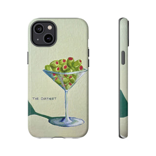 Dirtiest Martini Tough Phone Case