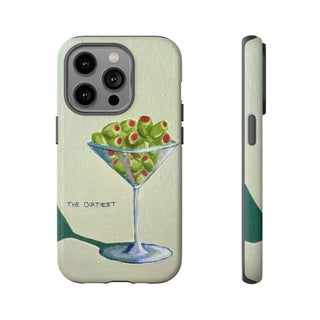 Dirtiest Martini Tough Phone Case