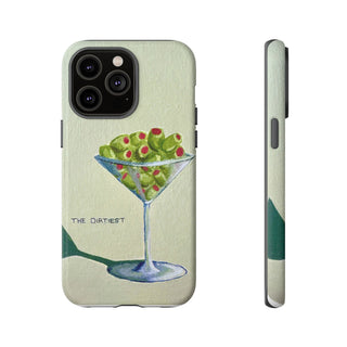 Dirtiest Martini Tough Phone Case
