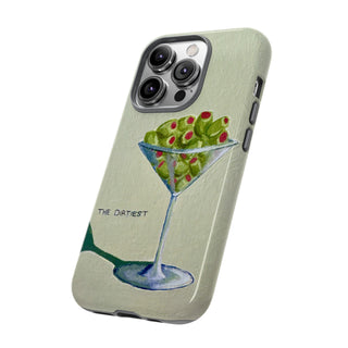Dirtiest Martini Tough Phone Case
