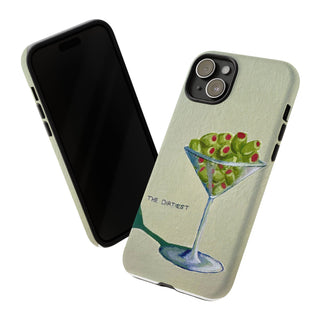 Dirtiest Martini Tough Phone Case