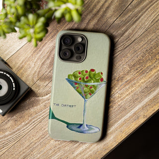Dirtiest Martini Tough Phone Case