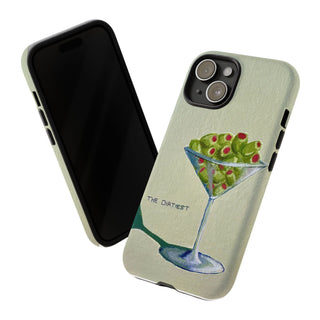 Dirtiest Martini Tough Phone Case