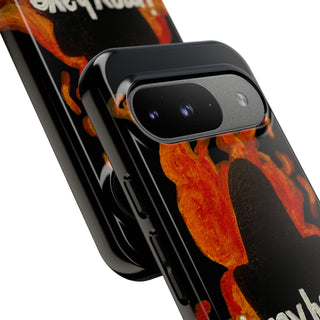 I May Have Overreacted Tough Phone Case