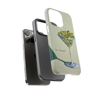 Dirtiest Martini Tough Phone Case