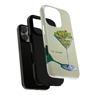 Dirtiest Martini Tough Phone Case